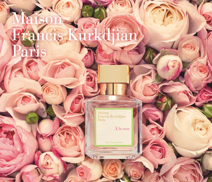 Maison Francis Kurkdjian - À la Rose – Les Senteurs Maison Francis Kurkdjian - À la Rose – Les Senteurs